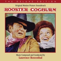 Soundtrack Release: "Rooster Cogburn" (1975) - Laurense Rosenthal