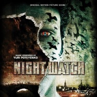 Soundtrack Release: "Night Watch" - Yuri Poteyenko