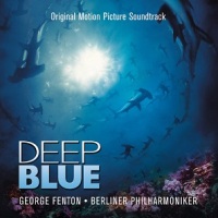 Soundtrack Review: "Deep Blue" - George Fenton